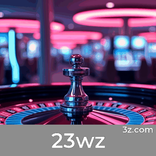 23wz: Cassino Online Premiado e Pagamentos Rápidos